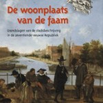 Verbaan, De woonplaats van de faam